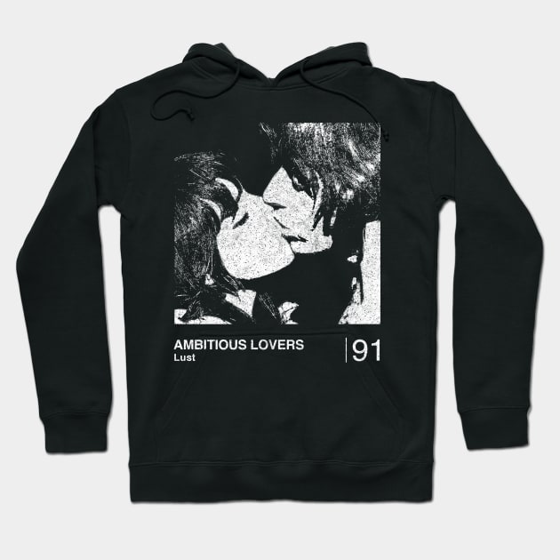 Ambitious Lovers / Minimalist Graphic Design Fan Artwork Hoodie by saudade